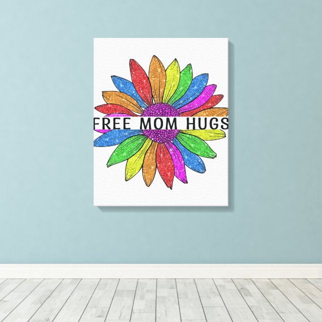 Free Mum Hugs LGBTQIA+ Pride Support Canvas Print (Insitu(Wood Floor))