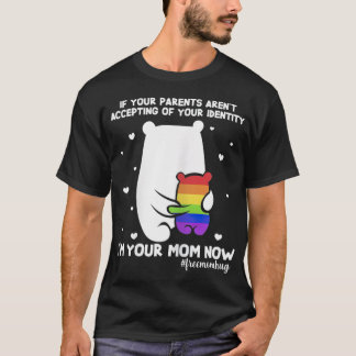 Free Mum Hugs Mama Bear Im Your Mum Now LGBT Pride T-Shirt