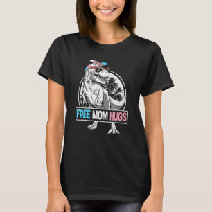 Free Mum Hugs Mamasaurus Dino Rex Transgender Lgbt T-Shirt