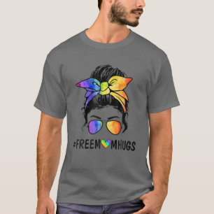Free Mum Hugs Messy Bun LGBT Pride Rainbow T-Shirt