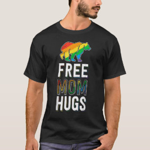 Free Mum Hugs Pride Proud Mum Lgbtq Parent Lgbt T-Shirt