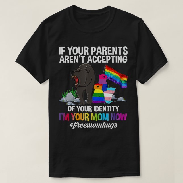 Free Mum Hugs Proud Mama Bear LGBT Gay Pride LGBTQ T-Shirt (Design Front)