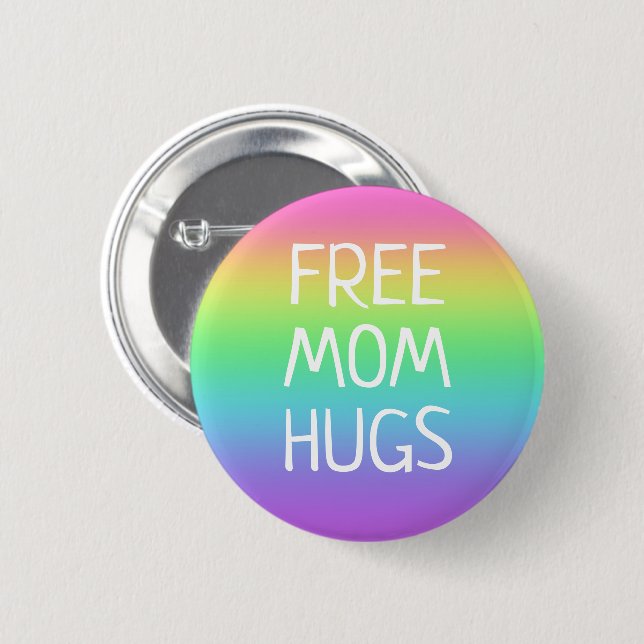 Free Mum Hugs Rainbow Button (Front & Back)