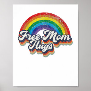 Free Mum Hugs Rainbow Heart LGBT Flag LGBT Pride M Poster