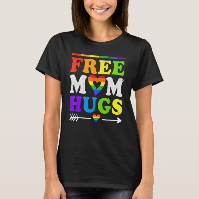 Free Mum Hugs  Rainbow Heart Lgbt Pride Gay Month T-Shirt (Front)