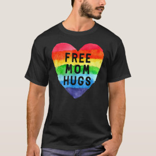 Free Mum Hugs Rainbow Pride Lgbt T-Shirt