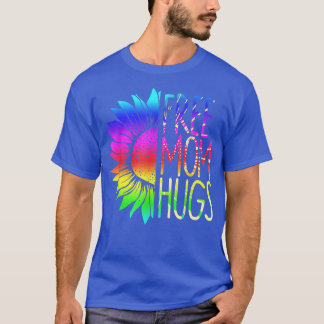 Free Mum Hugs Shirt - LGBT Rainbow Sunflower T-Shi