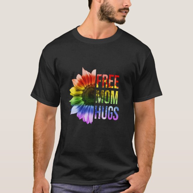 Free Mum Hugs Shirt LGBT Rainbow Sunflower T Shirt (Front)