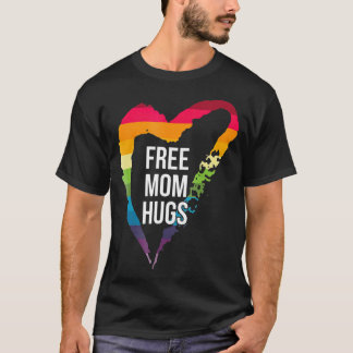 free mum hugs t LGBT T-Shirt