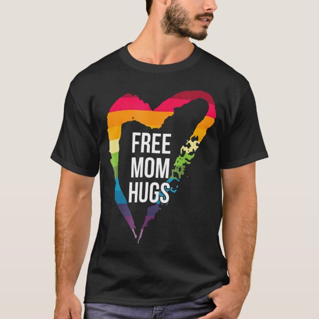 free mum hugs t LGBT T-Shirt (Front)