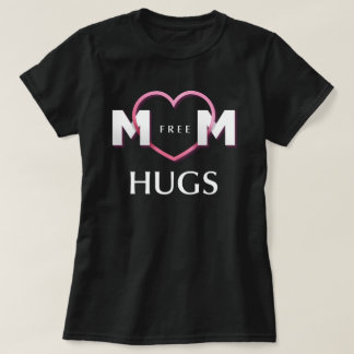 free mum hugs t shirt gift for mum parents day