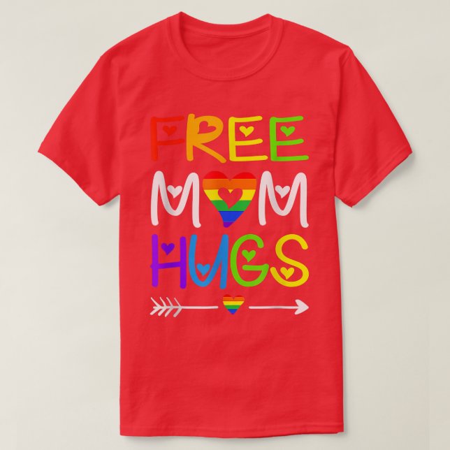 Free Mum Hugs Tshirt Rainbow Heart LGBT Pride Mont (Design Front)