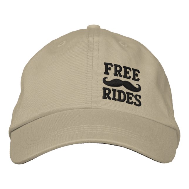 FREE MUSTACHE RIDES EMBROIDERED HAT (Front)
