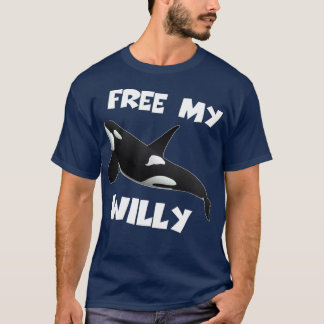 Free My Willy  T-Shirt