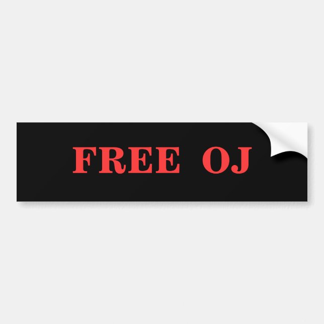 FREE  OJ BUMPER STICKER (Front)