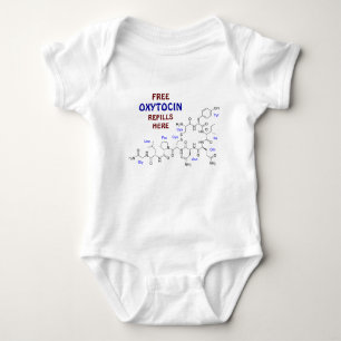 Free Oxytocin Refills Here Love Hug Molecule Geek Baby Bodysuit