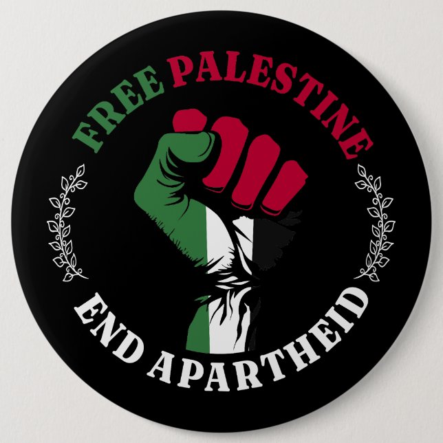 Free Palestine End Apartheid III 6 Cm Round Badge (Front)