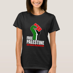 Free Palestine end Israeli Occupation, T-Shirt