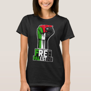 Free Palestine Flag of Palestine Palestinian fist  T-Shirt
