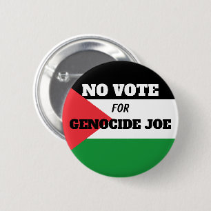 FREE PALESTINE - No Vote for Genocide Joe - Pledge 6 Cm Round Badge