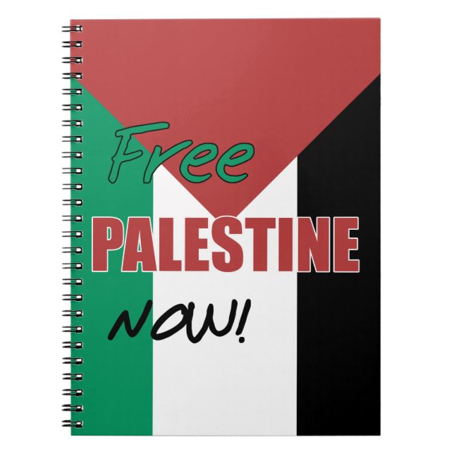 Free Palestine Now Palestinian Flag Notebook (Front)