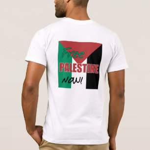 Free Palestine Now Palestinian Flag T-Shirt