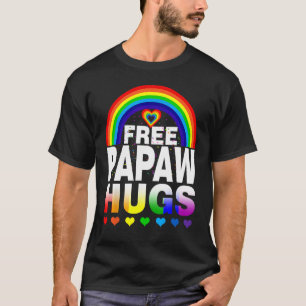 Free Papaw Hugs Free Dad Hugs Rainbow Gay Pride T-Shirt