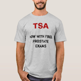 Free Prostate Exams T-Shirt