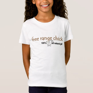 Free Range Chick 2 T-Shirt