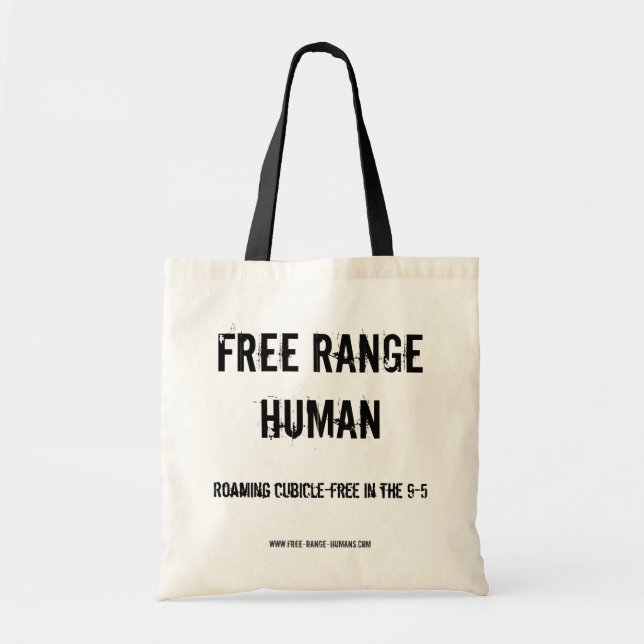 Free Range Human cubicle bag (Front)