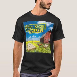 Free Range Pallets The Podcast T-Shirt