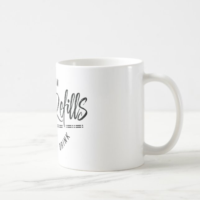 Free Refills Mug (Right)