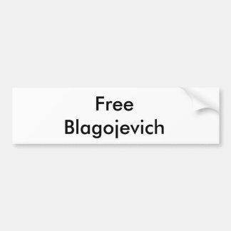 Free Rod Blagojevich Bumper Sticker