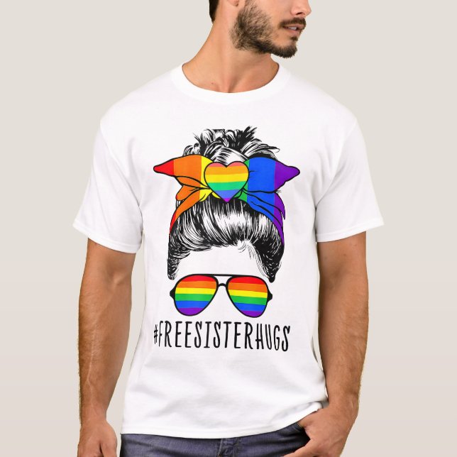 Free Sister Hug Womens Messy Bun Rainbow Lgbt  T-Shirt (Front)