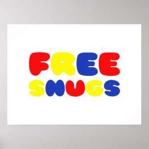 FREE SNUGS POSTER