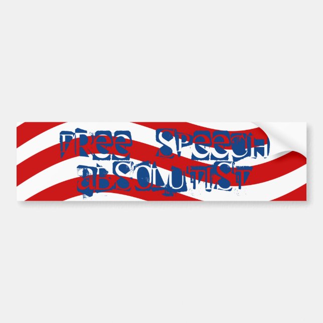 FREE SPEECH ABSOLUTIST democratic USA CENSORSHIP   Bumper Sticker (Front)