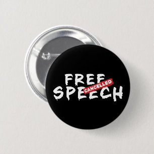 Free speech Cancelled Banksy Graffiti Parody 6 Cm Round Badge