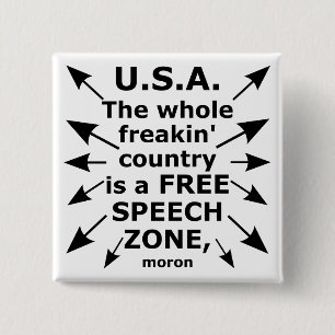 Free Speech Coast to Coast 15 Cm Square Badge