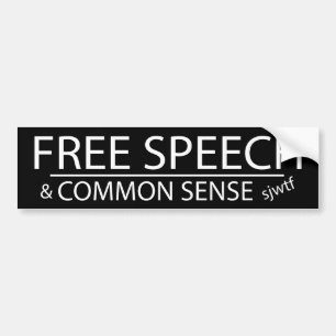 FREE SPEECH & COMMON SENSE Bumper Sticker