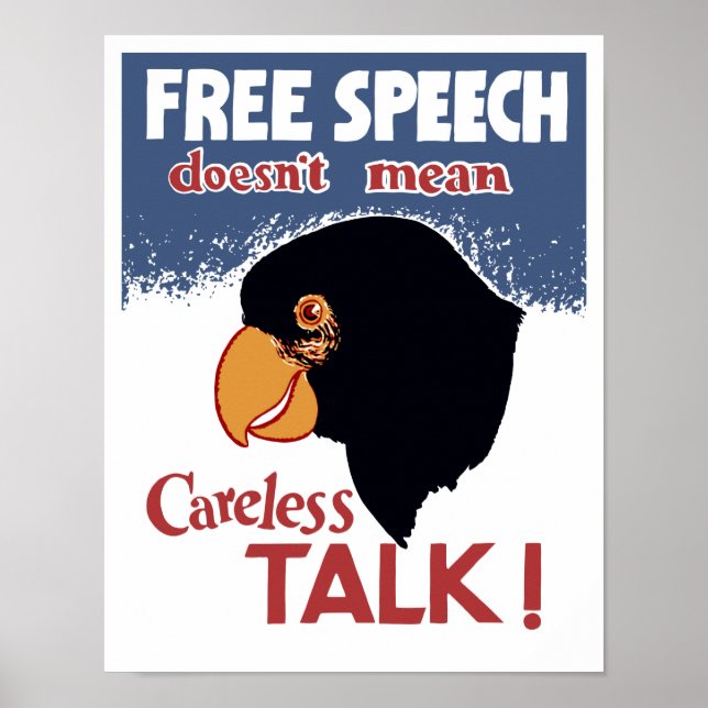 Free Speech Doesn’t Mean Careless Talk! -- WWII Poster (Front)