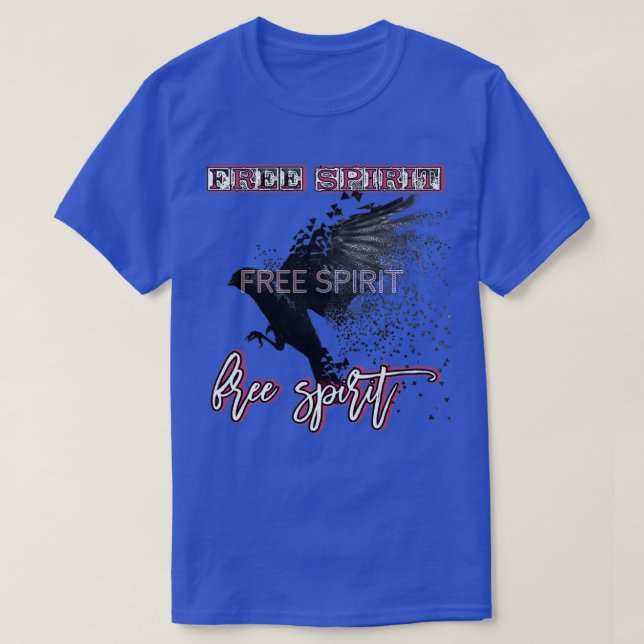 Free spirit  T-Shirt (Design Front)