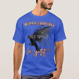 Free spirit  T-Shirt