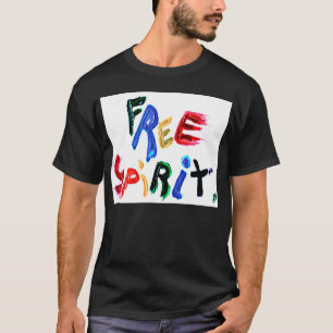 free spirit T-Shirt