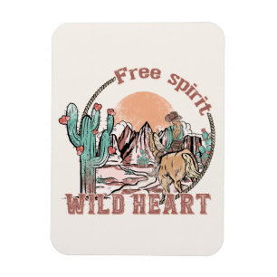 Free Spirit, Wild Heart Western Country Magnet
