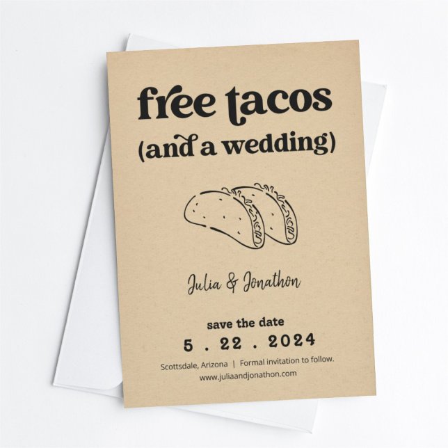 Free Tacos Funny Save the Date Card (Creator Uploaded)