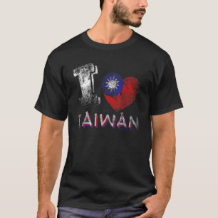Free Taiwan Flag Safe Keep Independant I Love Taiw T-Shirt