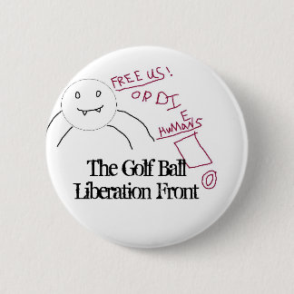 Free the Golf Balls! 6 Cm Round Badge