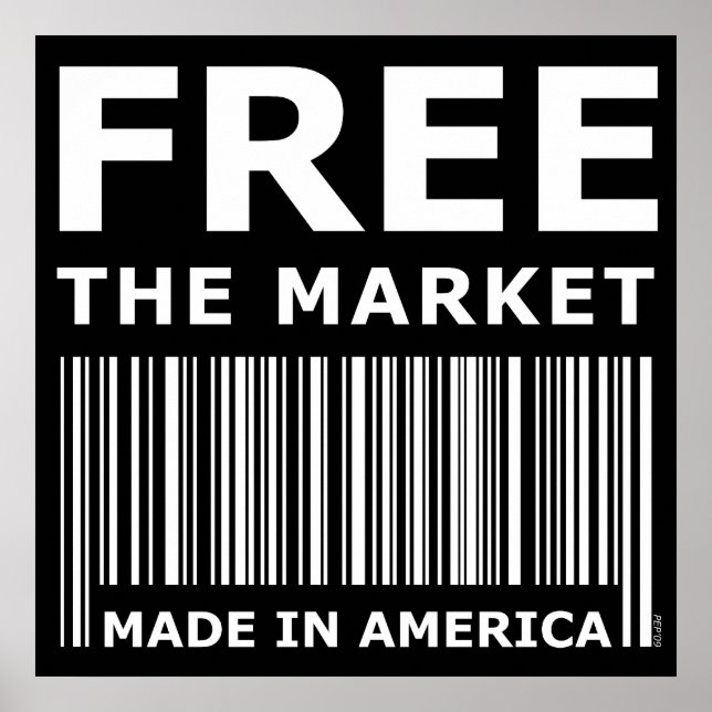 Free The Market Poster (Front)