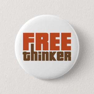 Free Thinker 6 Cm Round Badge