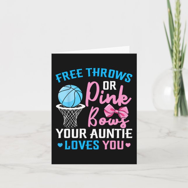 Free Throws or Pink Bows Auntie Loves You Gender R Card (Front)